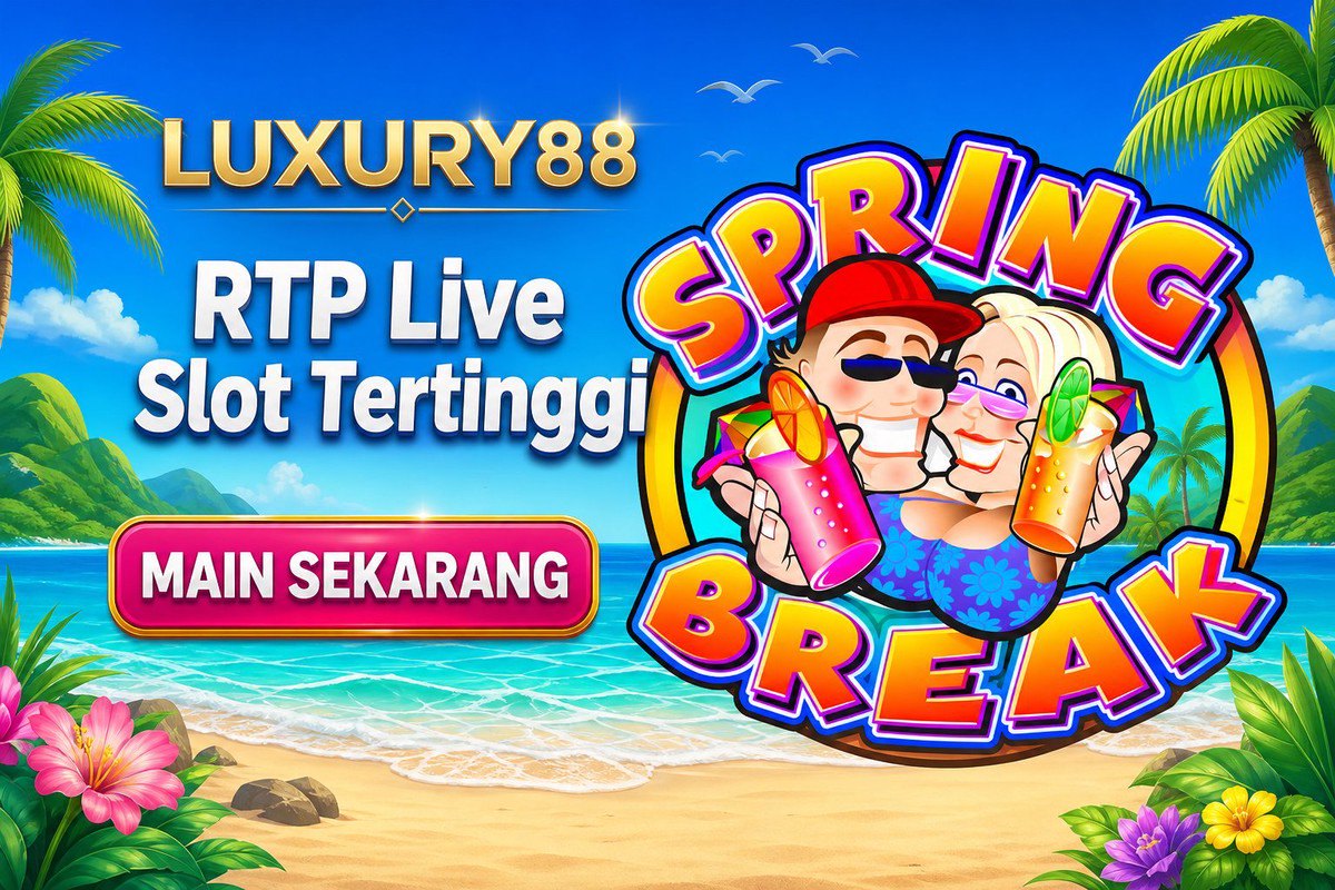 Spring Break · LUXURY88